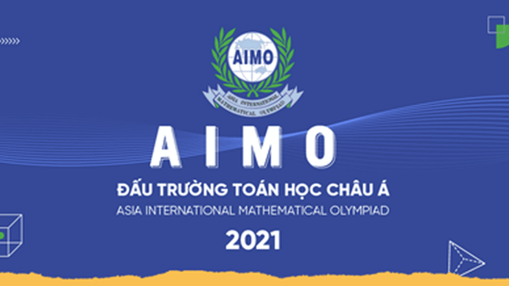 Học sinh trường THCS Giảng Võ giành 7 huy chương tại Đấu trường Toán học châu Á AIMO 2021