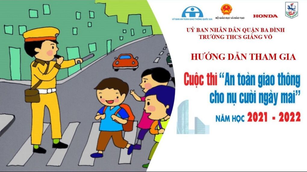 Hướng dẫn tham gia cuộc thi "An toàn giao thông cho nụ cười ngày mai" năm học 2021-2022