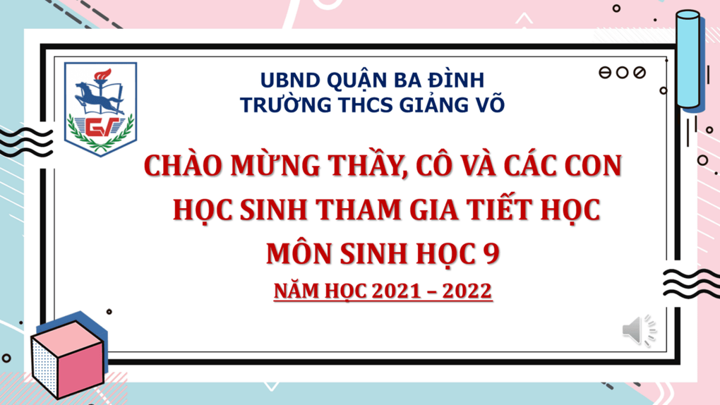 Trường THCS Giảng Võ tổ chức thành công tiết chuyên đề cấp Quận môn Sinh học