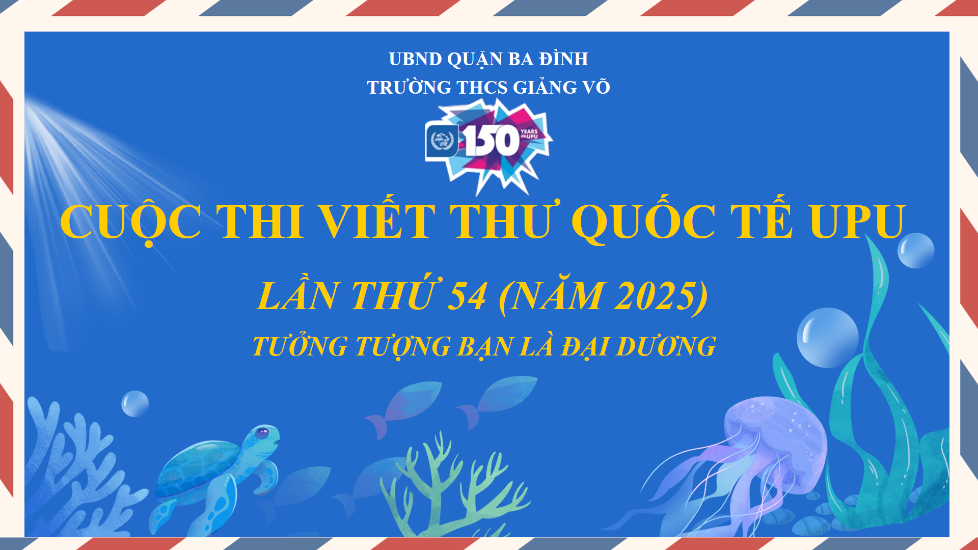 Phát động cuộc thi Viết thư quốc tế UPU lần thứ 54