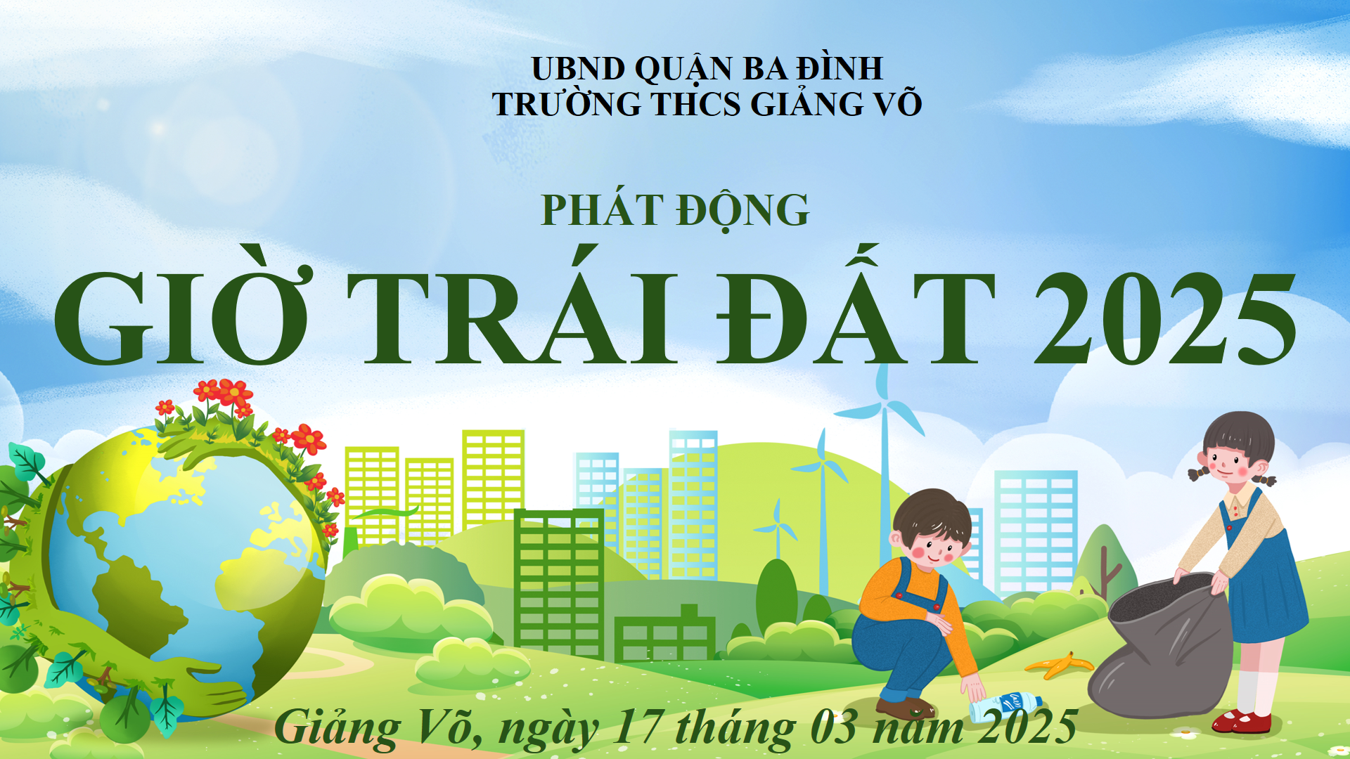 Lan tỏa thông điệp Giờ Trái Đất 2025 – Học sinh Giảng Võ hành động vì tương lai xanh