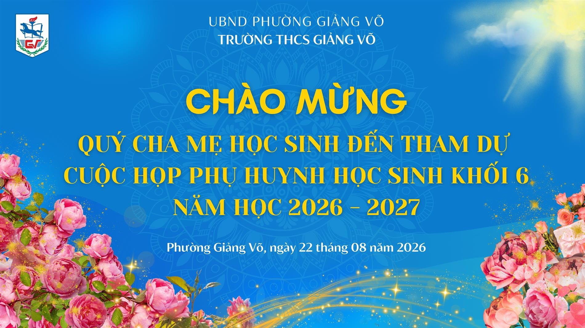 Trường THCS Giảng Võ họp phụ huynh học sinh Khối 6 – Khởi đầu mới từ sự đồng hành và gắn kết