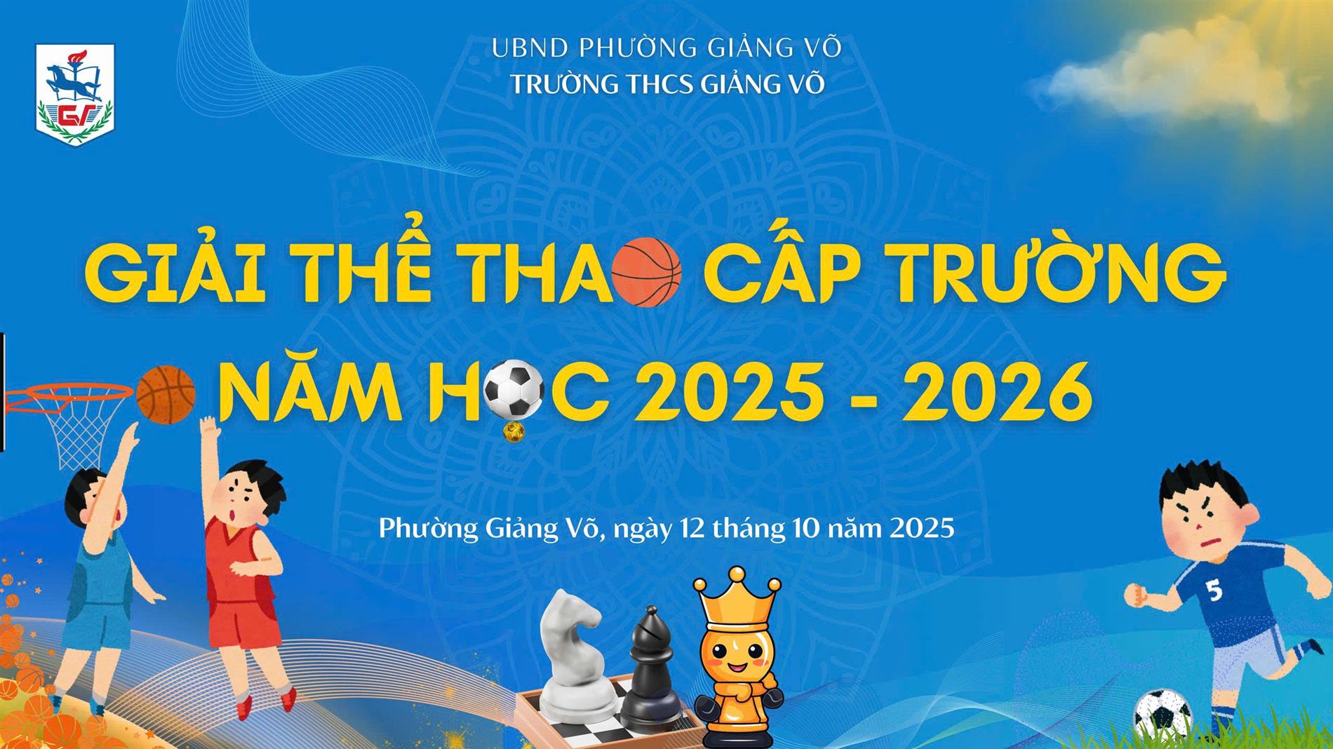Giảng Võ rực cháy tinh thần thể thao – Học hết sức, chơi hết mình!