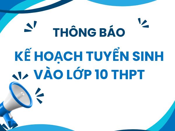 Hướng dẫn tuyển sinh vào lớp 10 THPT năm học 2026-2027